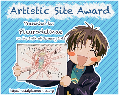 Artistic site award, presented to Pleurodelinae on the 24th of January 2022.